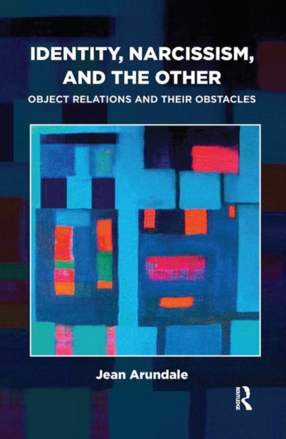Book cover of: Identity, Narcissism, and the Other