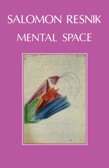Book cover of: Mental Space. By: Salomon Resnik