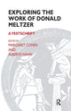 Book cover of: Exploring the Work of Donald Meltzer