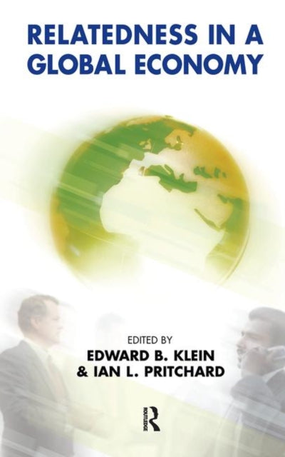 Book cover of: Relatedness in a Global Economy. By: Edward B. Klein
