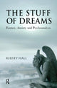 Book cover of: Stuff of Dreams