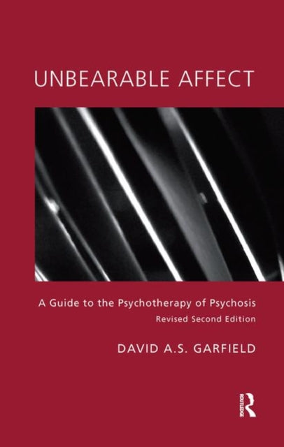 Book cover of: Unbearable Affect