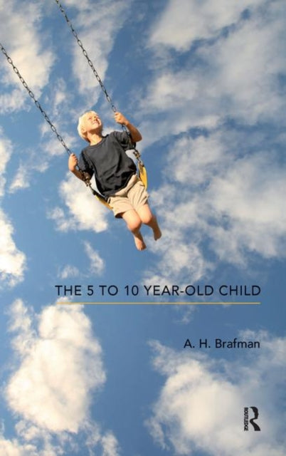 Book cover of: 5 to 10 Year-Old Child
