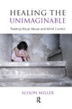 Book cover of: Healing the Unimaginable