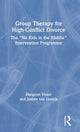 Book cover of: Group Therapy for High-Conflict Divorce. By: Margreet Visser