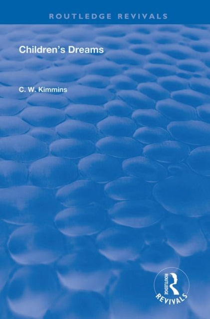 Book cover of: Children's Dreams. By: C. W. Kimmins