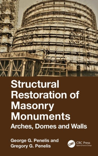 Book cover of: Structural Restoration of Masonry Monuments. By: George G. Penelis