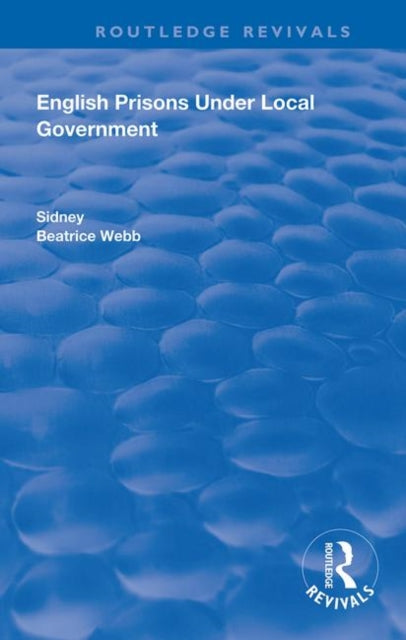 Book cover of: English Prisons Under Local Government. By: Beatrice Webb