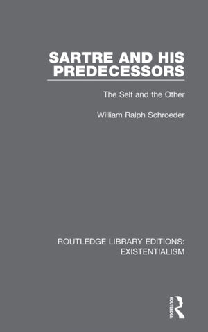 Sartre and his Predecessors