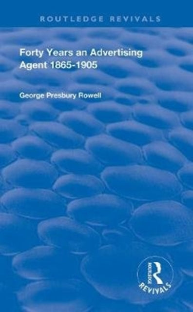 Book cover of: Forty Years an Advertising Agent