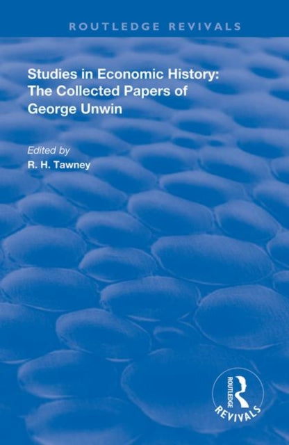 Book cover of: Studies in Economic History. By: George Unwin