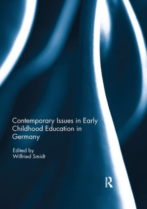 Contemporary Issues in Early Childhood Education in Germany