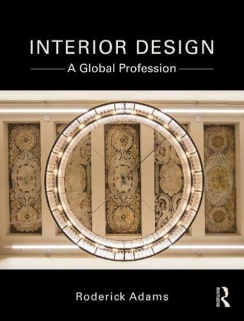 Book cover of: Interior Design. By: Roderick Adams