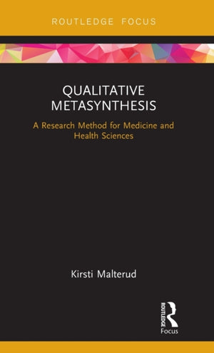 Qualitative Metasynthesis