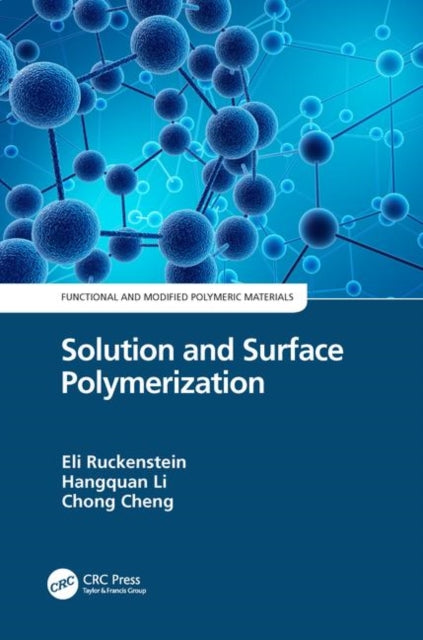Book cover of: Solution and Surface Polymerization. By: Eli Ruckenstein