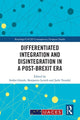 Book cover of: Differentiated Integration and Disintegration in a Post-Brexit Era. By: Stefan Gänzle