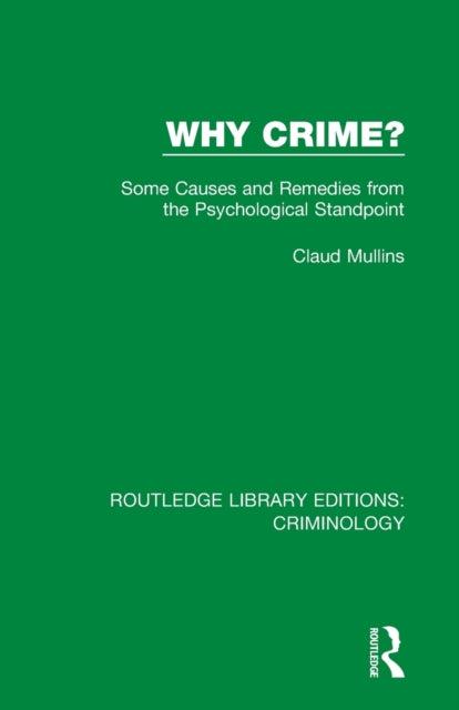 Book cover of: Why Crime?
