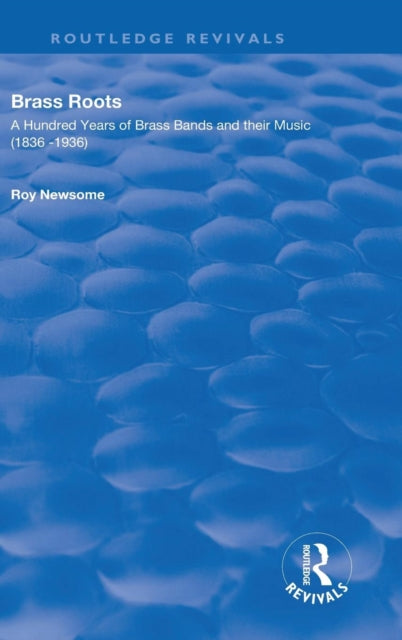 Book cover of: Brass Roots. By: Roy Newsome
