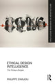 Book cover of: Ethical Design Intelligence. By: Philippe d'Anjou