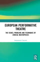 Book cover of: European Performative Theatre. By: Annamaria Cascetta