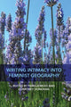 Book cover of: Writing Intimacy into Feminist Geography. By: Pamela Moss