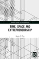 Book cover of: Time, Space and Entrepreneurship. By: James O. Fiet