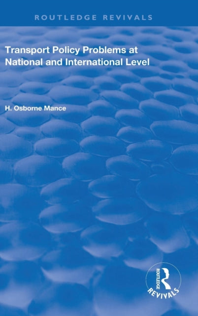 Book cover of: Transport Policy Problems at National and International Level