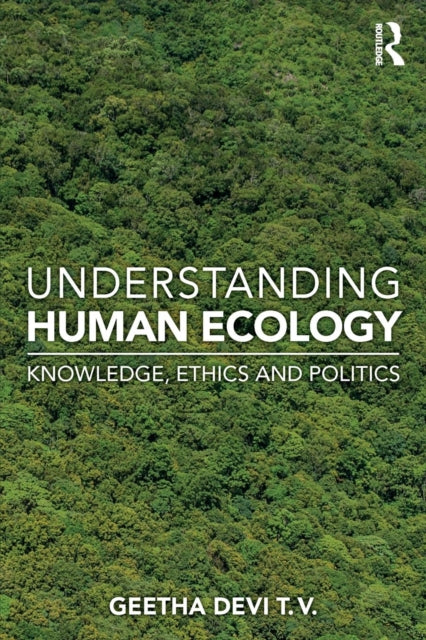Understanding Human Ecology