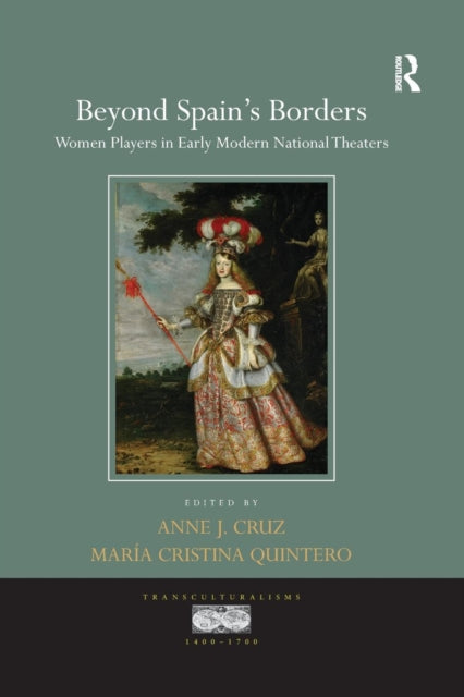 Book cover of: Beyond Spain's Borders. By: Anne J. Cruz