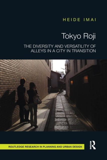 Book cover of: Tokyo Roji. By: Heide Imai