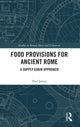 Book cover of: Food Provisions for Ancient Rome. By: Paul James