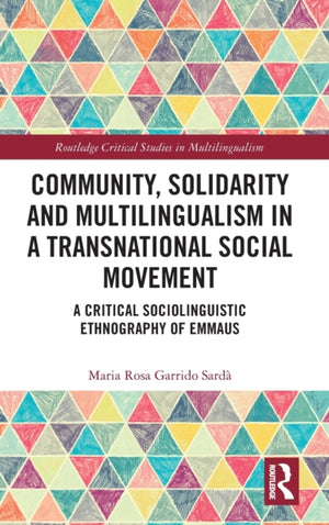 Community, Solidarity and Multilingualism in a Transnational Social Movement