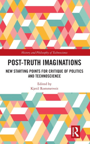 Post-Truth Imaginations
