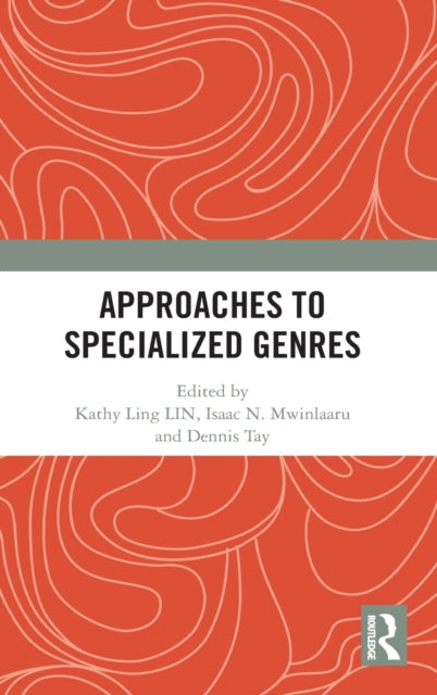 Book cover of: Approaches to Specialized Genres. By: (Kathy) Ling Lin
