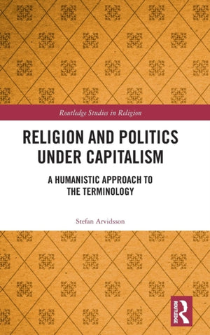 Religion and Politics Under Capitalism