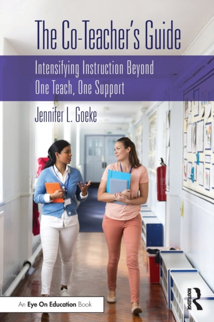 Book cover of: Co-Teacher’s Guide. By: Jennifer L. Goeke