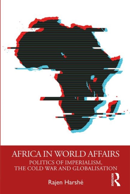 Book cover of: Africa in World Affairs. By: Rajen Harshé