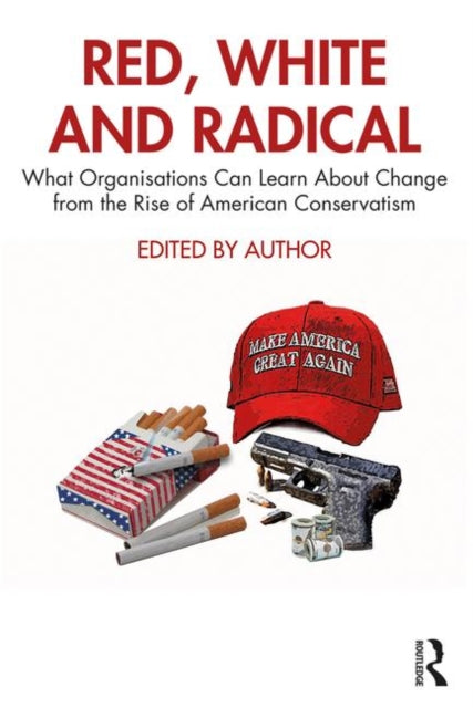 Book cover of: Red, White and Radical. By: Warrick Harniess