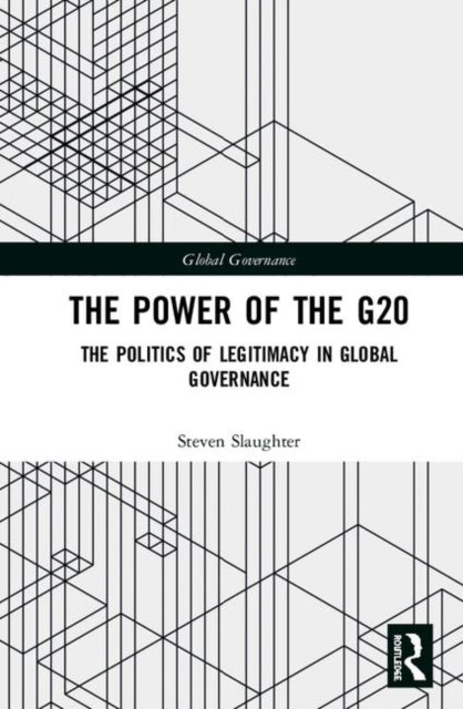 Book cover of: Power of the G20. By: Steven Slaughter