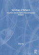 Book cover of: Sociology of Religion. By: Abby Day