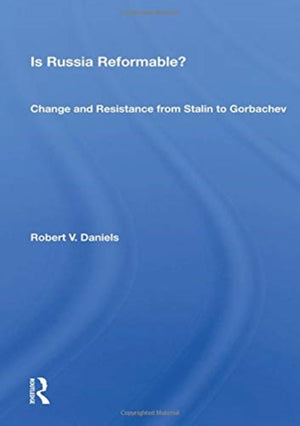 Is Russia Reformable?