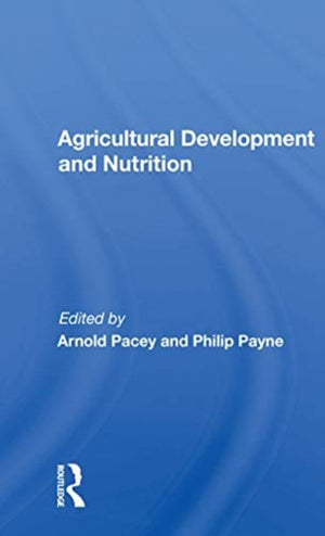 Agricultural Development and Nutrition