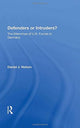 Book cover of: Defenders or Intruders?