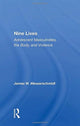 Book cover of: Nine Lives. By: James W. Messerschmidt