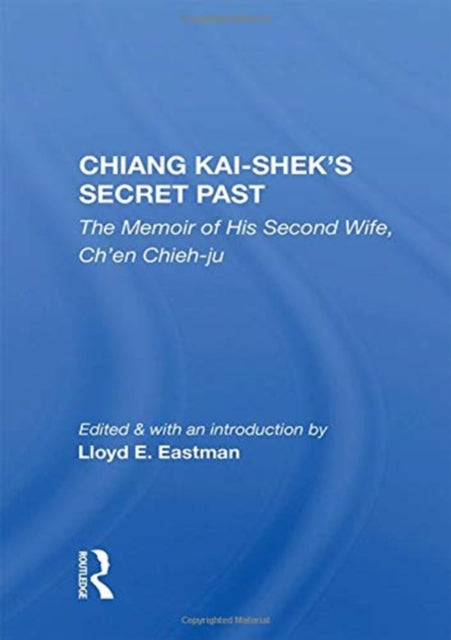 Chiang Kai-Shek's Secret Past