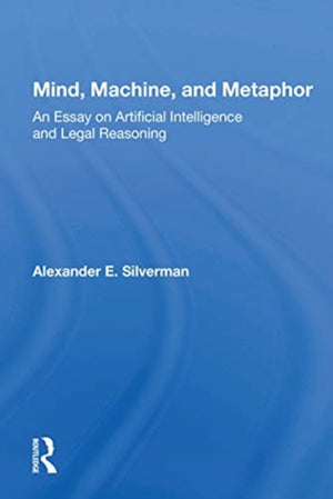Mind, Machine, And Metaphor