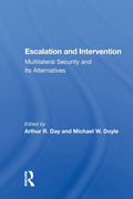 Escalation and Intervention