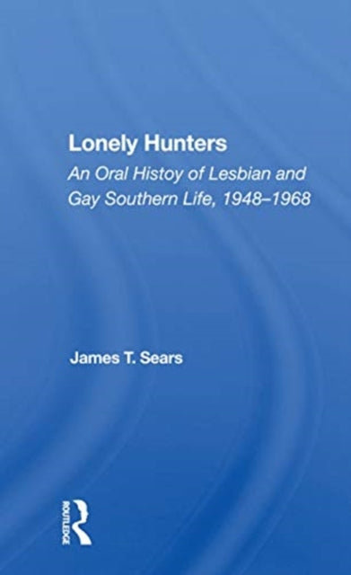 Book cover of: Lonely Hunters. By: James T. Sears