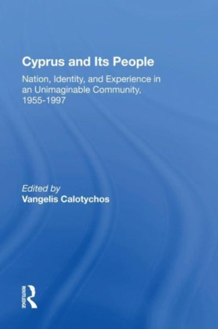 Book cover of: Cyprus And Its People. By: Vangelis Calotychos