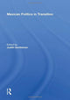Book cover of: Mexican Politics in Transition. By: Judith Gentleman